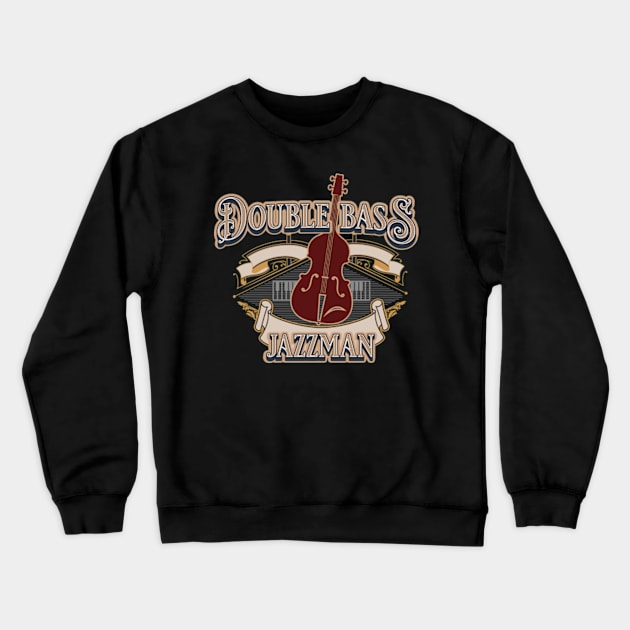 Jazz Man Double Bass Crewneck Sweatshirt by bert englefield 